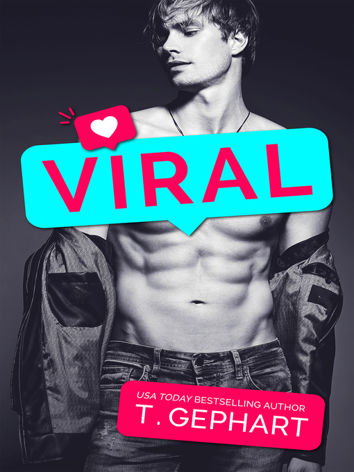 Title details for Viral by T Gephart - Available